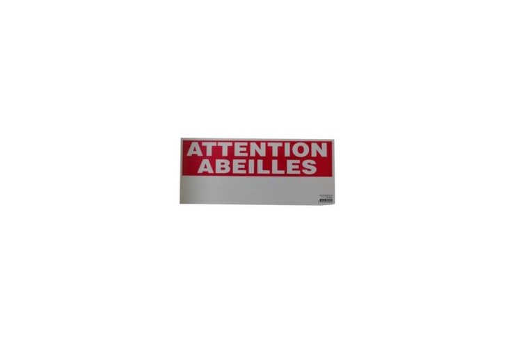 Panneau rucher - Attention abeilles - 300 X 170 mm